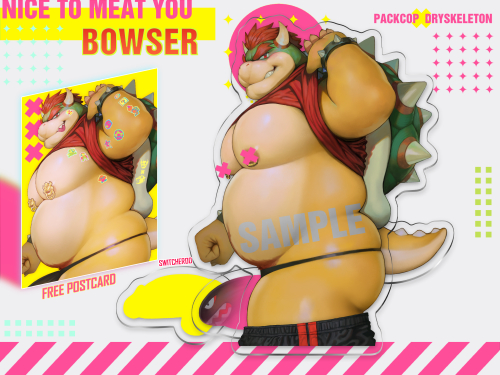 NiceToMeatYou - Bowser