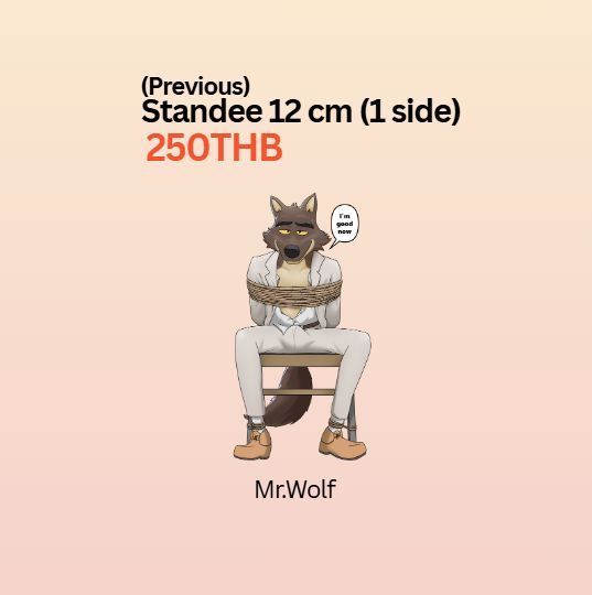 (Previous) สแตนดี้ Mr.Wolf I'm good now 12 cm
